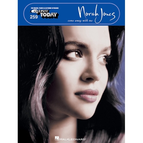 EZ Play 259 Come Away With Me (Softcover Book)