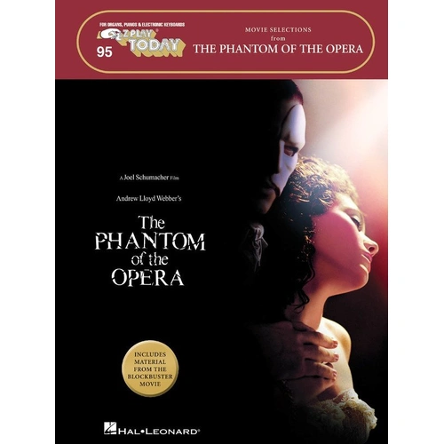 The Phantom of the Opera Movie Selections E-Z Play 95 for Keyboard, 64 Pages, Hal Leonard