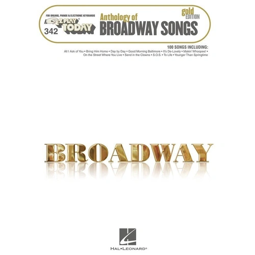 EZ Play Anthology of Broadway Songs Gold Edition for Keyboard