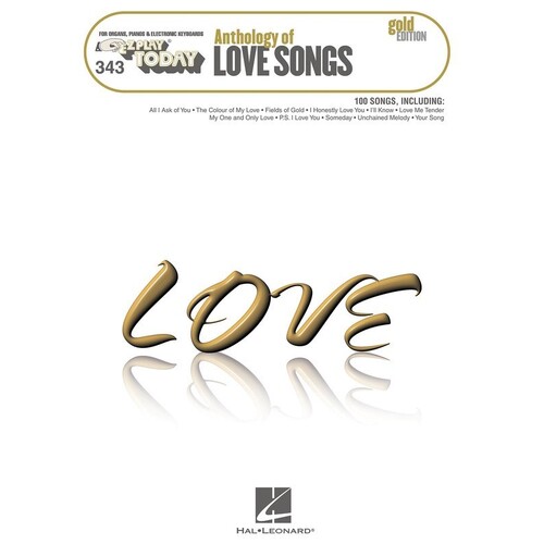 EZ Play 343 Anthology Of Love Songs Gold Edition (Softcover Book)