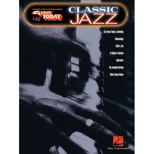 EZ Play 142 Classic Jazz for Keyboard - 136 Pages of Jazz Classics from Hal Leonard