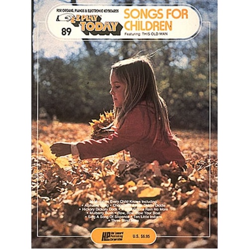 EZ Play 89 Songs For Children (Softcover Book)