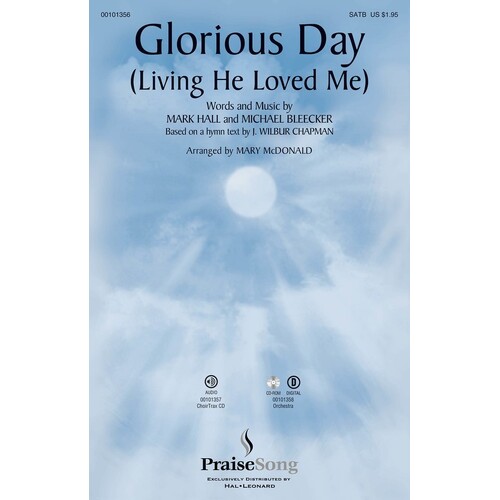 Glorious Day (Living He Loved Me) Score/Parts CDrom (CD-Rom Only)
