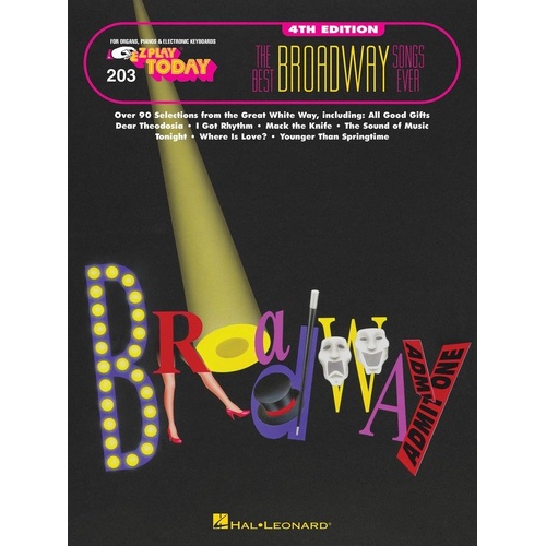 The Best Broadway Songs Ever 3rd Edition E-Z Play 203