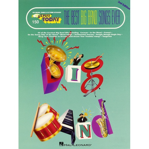 EZ Play 150 Best Big Band Songs Ever (Softcover Book)