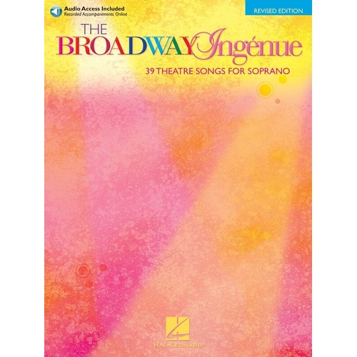 The Broadway Ingenue for Soprano Songbook with Accompaniment CD - Revised Edition