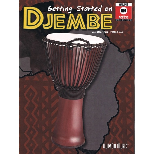 Getting Started On Djembe Book/Olv (Softcover Book/Online Video)