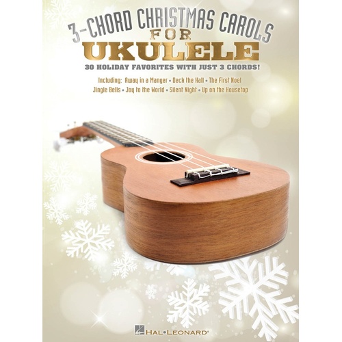 3 Chord Christmas Carols For Ukulele (Softcover Book)