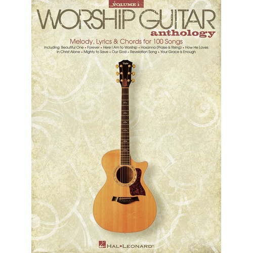 Worship Guitar Anthology V1 (Softcover Book)