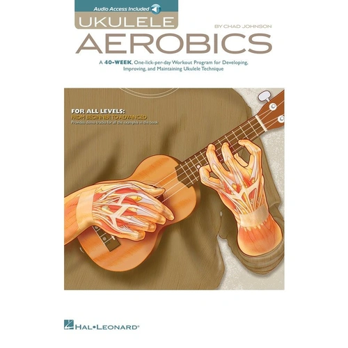 Ukulele Aerobics by Hal Leonard - 40-Week Workout Program with Online Audio Access, 88 Pages