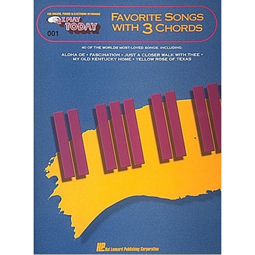 Favorite Songs with 3 Chords E-Z Play 001 by Hal Leonard