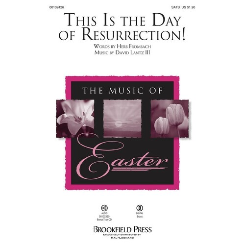 This Is The Day Of Resurrection! SATB (Octavo)