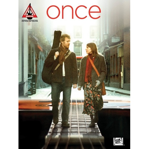 Once Movie Selections Guitar Recorded Versions Songbook by Hal Leonard