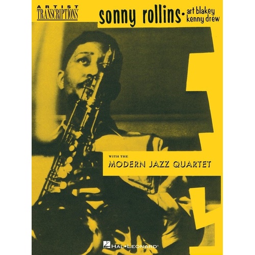 Sonny Rollins & Modern Jazz Quartet Saxophone Transcriptions