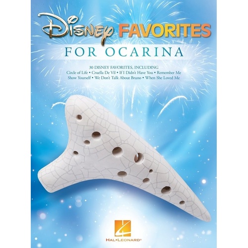 Disney Favorites for Ocarina - 30 Songs for 10-12 Hole Ocarinas, 48 Pages, Hal Leonard