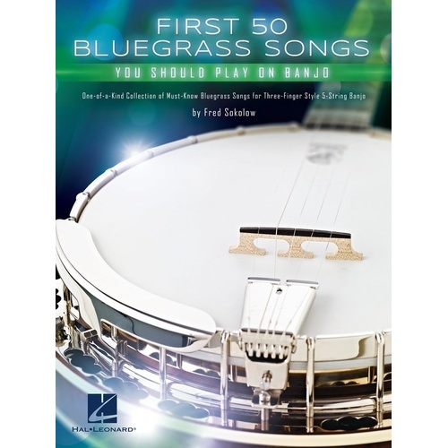 First 50 Bluegrass Songs You Should Play on Banjo - Banjo TAB, 96 Pages, Hal Leonard
