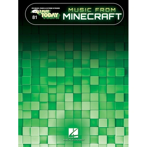 Music from Minecraft E-Z Play 81 Songbook for Keyboard