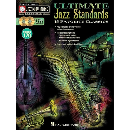 Ultimate Jazz Standards Play-Along V170 with 2 CDs - All Instruments, Lead Sheets, Professional Tracks, 15 Songs