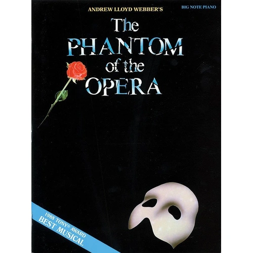 Phantom of the Opera Big Note Vocal Selections - Piano Songbook with Lyrics, 64 Pages, Hal Leonard
