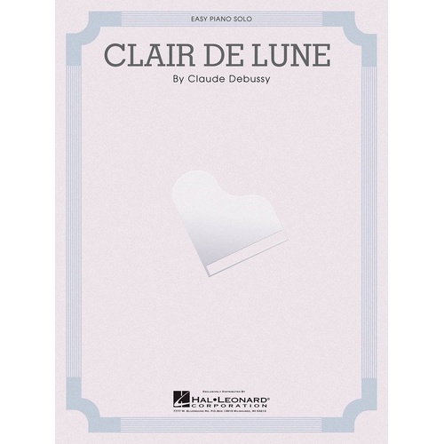 Clair de Lune Easy Piano Arrangement by Hal Leonard - 4 Pages