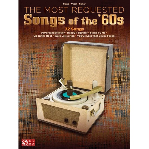 Most Requested Songs of the 60s PVG Songbook by Cherry Lane Music, 288 Pages, Piano, Vocal & Guitar