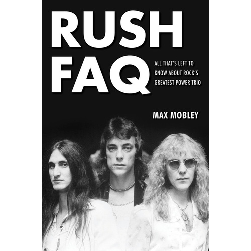Rush FAQ (Softcover Book)