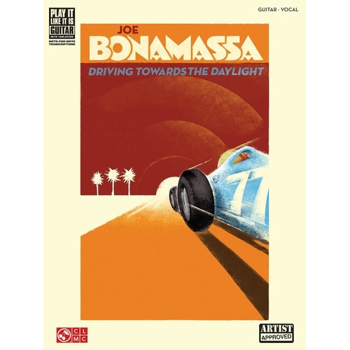 Joe Bonamassa - Driving Towards the Daylight Guitar TAB Songbook