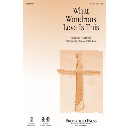 What Wondrous Love Is This SATB (Octavo)