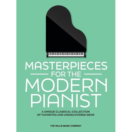 Masterpieces for the Modern Pianist - 272-page Classical Piano Collection, Comb-bound, Featuring Works from Baroque to Early 20th Century