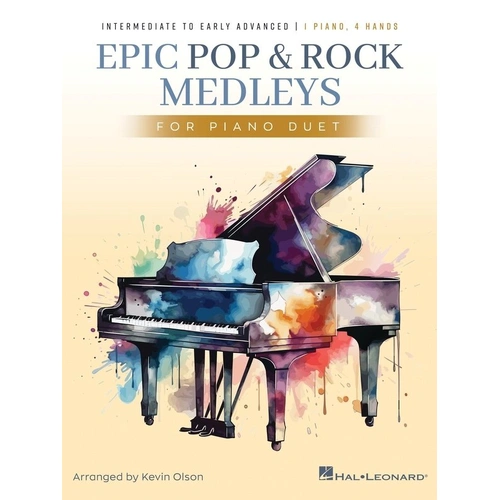 Epic Pop and Rock Medleys for Piano Duet Arranged by Kevin Olson