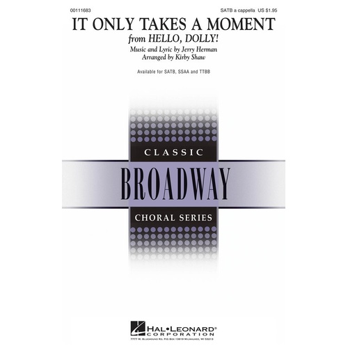 It Only Takes A Moment SSAA (Octavo)