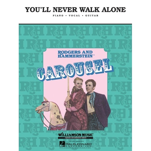 You'll Never Walk Alone PVG Songbook