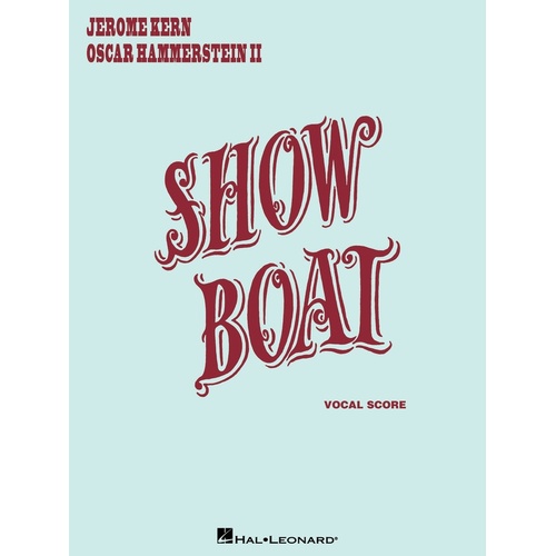 Show Boat Vocal Score (Softcover Book)