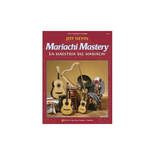 Mariachi Mastery Cello and Bass Book/CD