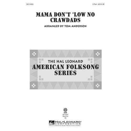 Mama Dont Low No Crawdads 2Pt (Octavo)