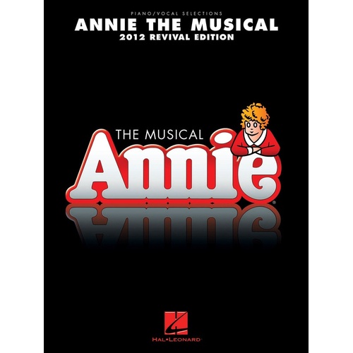 Annie The Musical 2012 Revival Selections PVG (Softcover Book)