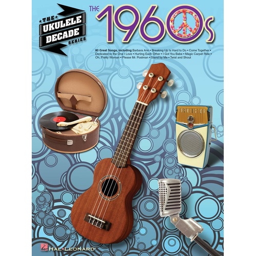 The 1960s Ukulele Decade Series (Softcover Book)