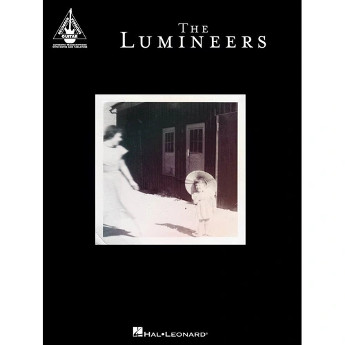 Lumineers Guitar Recorded Versions - 11 Songs in TAB Format by Hal Leonard, 80 Pages