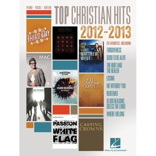 Top Christian Hits 2012-2013 Songbook for Piano, Vocal & Guitar, 144 Pages