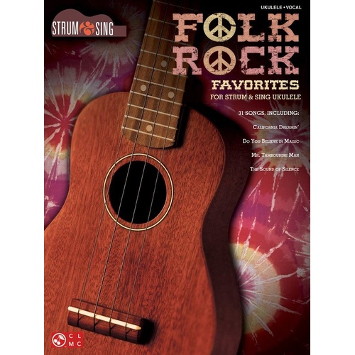 Folk Rock Favorites Ukulele Songbook - Strum & Sing Series