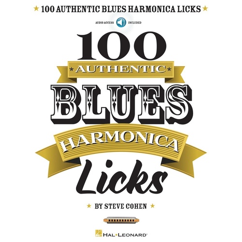100 Authentic Blues Harmonica Licks Book/Online Audio (Softcover Book/Online Audio)