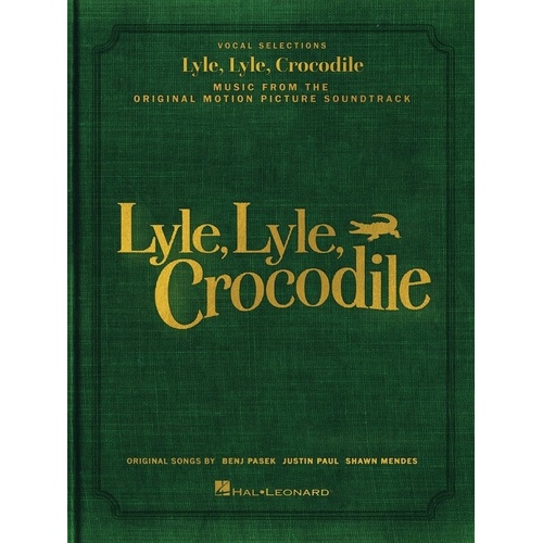 Lyle Lyle Crocodile Vocal Selections Songbook for Piano