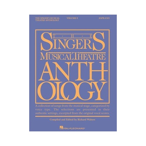 The Singer's Musical Theatre Anthology Volume 5 for Soprano