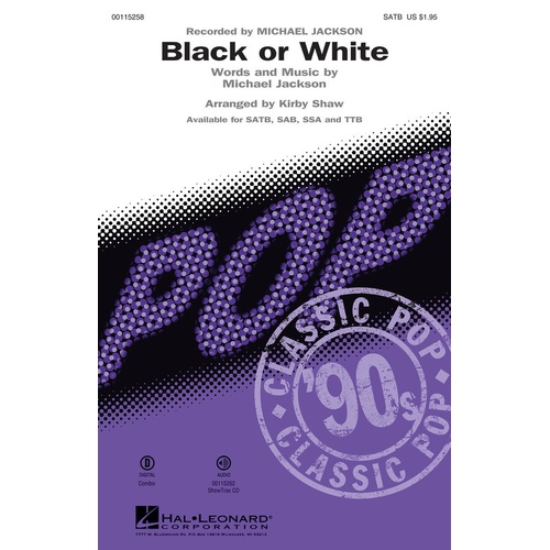 Black Or White SATB (Octavo)