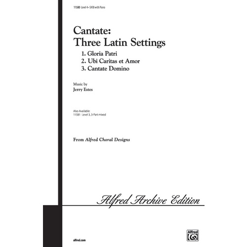 Cantate Three Latin Settings SATB