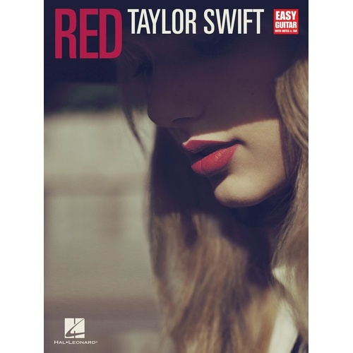 Taylor Swift - Red Easy Guitar Notes & TAB Songbook