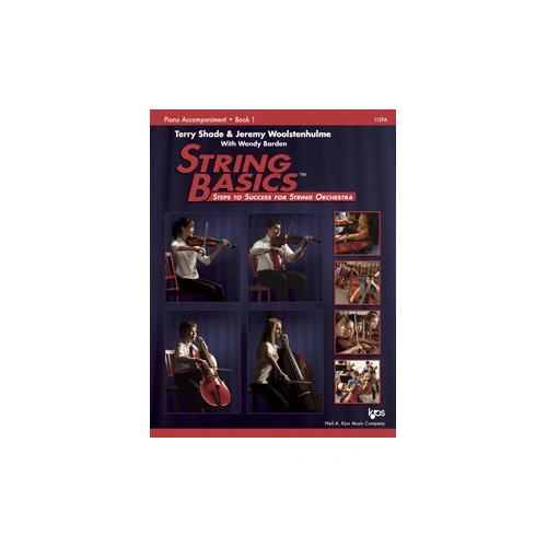 String Basics Piano Accompaniment Book 1 by Jeremy Woolstenhulme & Terry Shade, 144 Pages, Neil A. Kjos Music Company