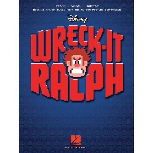 Wreck-It Ralph Movie Selections Songbook for Piano, Vocal & Guitar