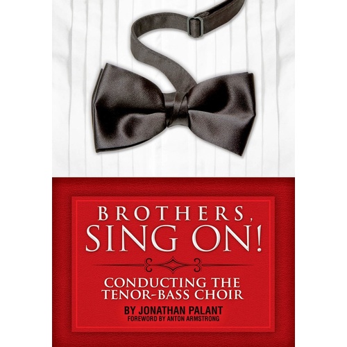 Brothers Sing On Conducting The Tenor Bass Choir (Softcover Book)