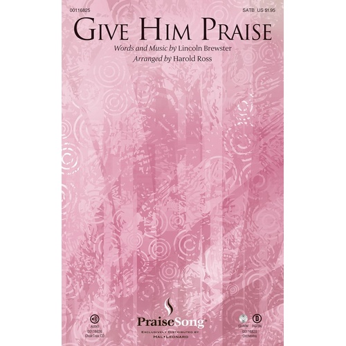 Give Him Praise ChoirTrax CD (CD Only)